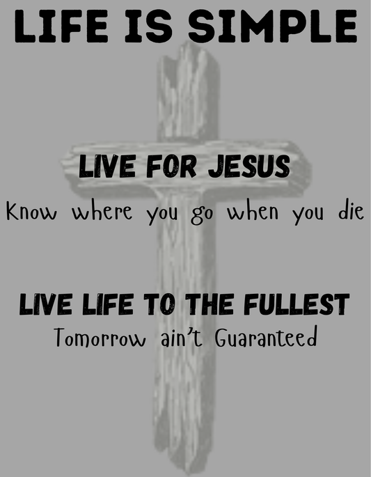 Lifes Simple T Shirt